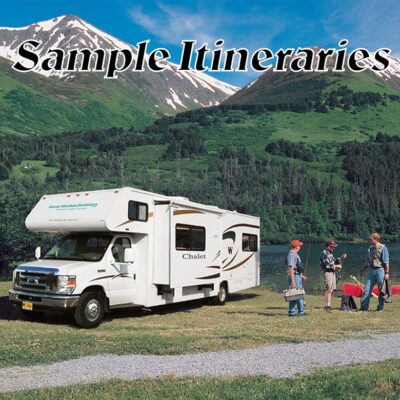 Alaskan RV Rental Sample Itineraries Alaskan RV Rental Sample Itineraries